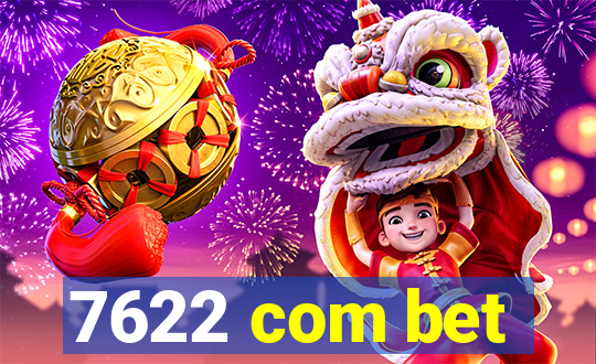 7622 com bet